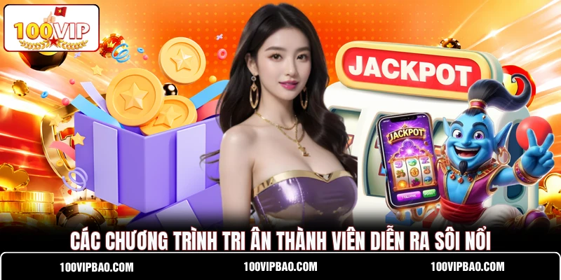 Các chương trình tri ân thành viên diễn ra sôi nổi